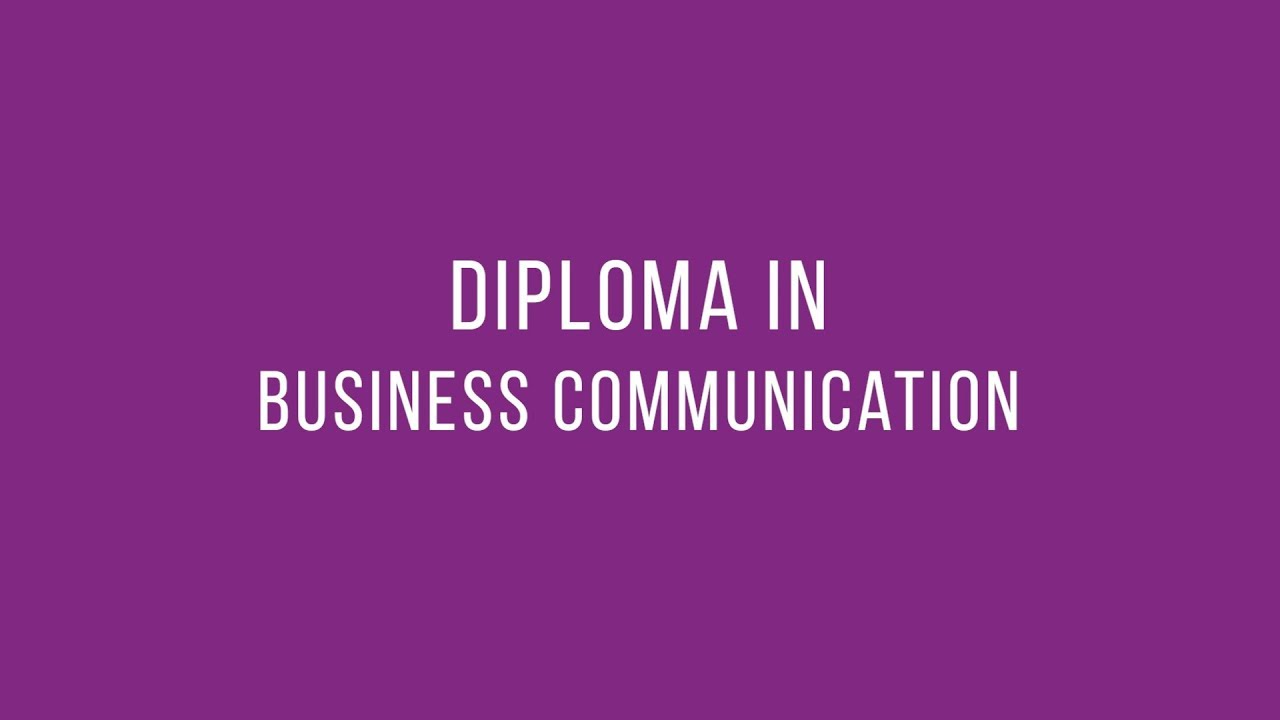 Diploma in Business Communications